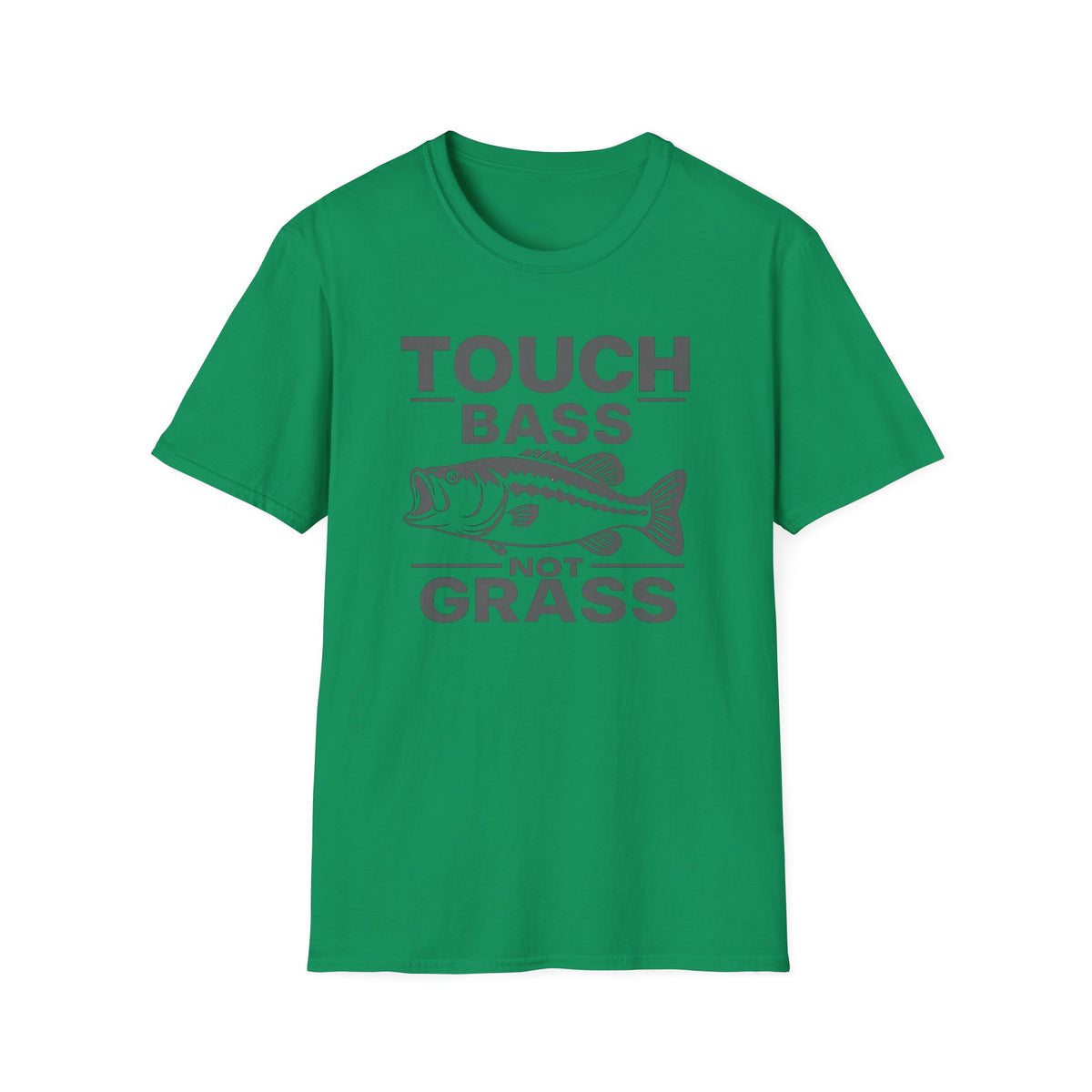 Touch Bass Not Grass (Grey) T-Shirt