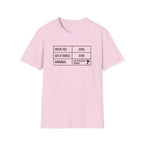 Entry Fee - Gas - Winnings T-Shirt