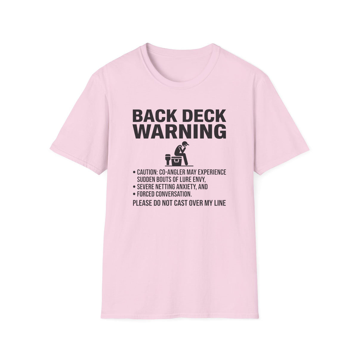 Back Deck Warning T-Shirt