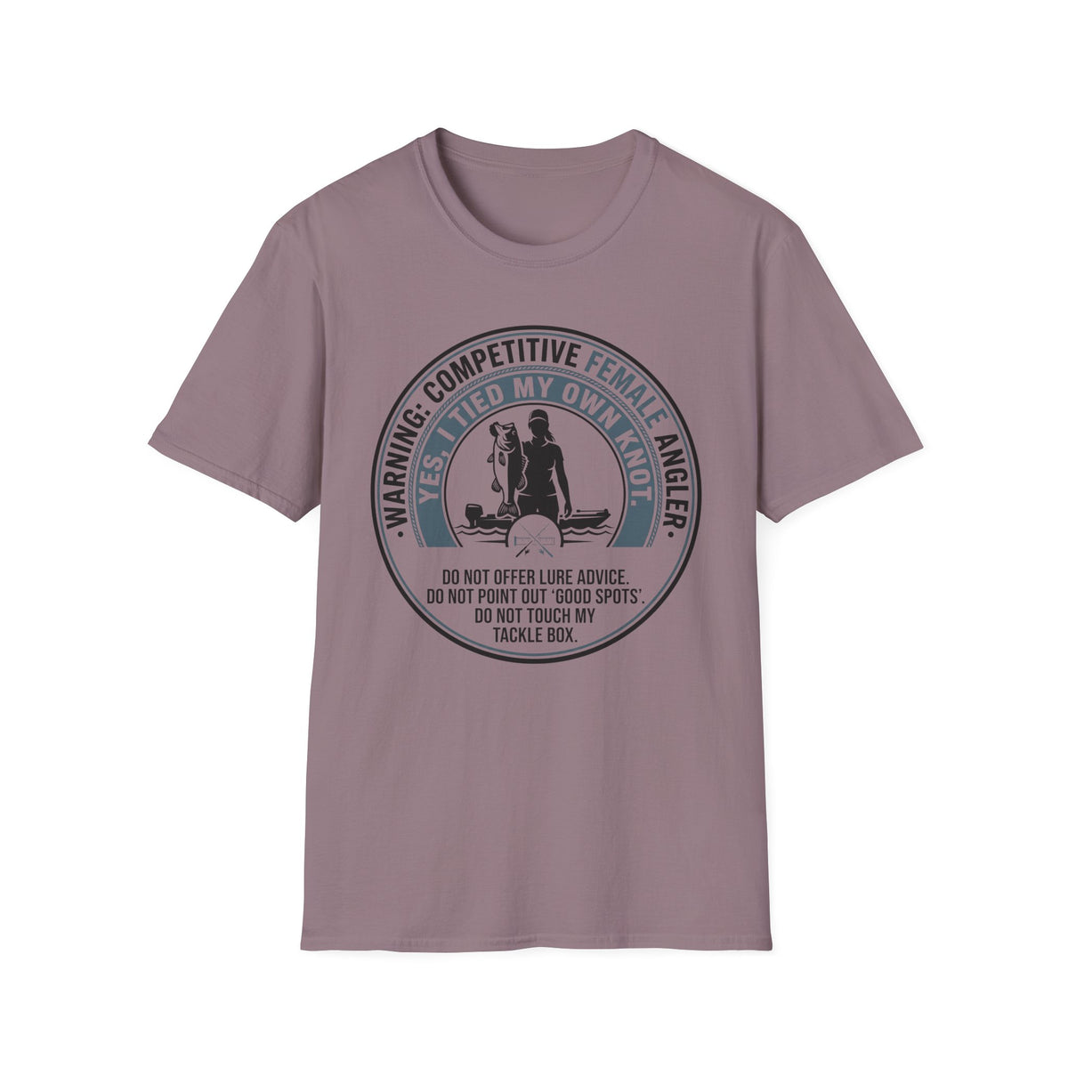 Woman - Warning Competitive Female Angler T-Shirt
