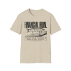 Financial Ruin - Lure Cost T-Shirt