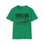 Financial Ruin - Lure Cost T-Shirt