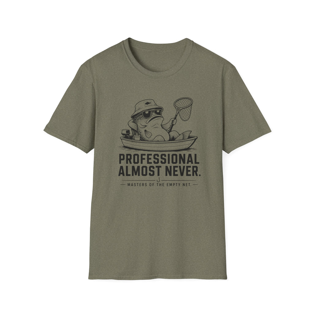 Professional Almost Never T-Shirt
