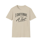 I Chatterbait. A Lot. T-Shirt
