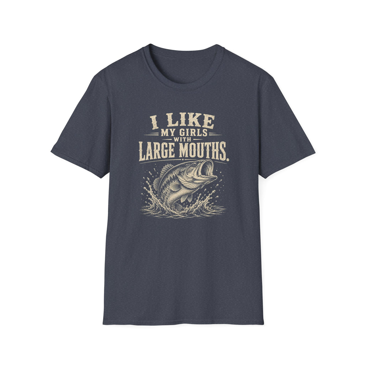 I Like My Girls With Big Mouths T-Shirt