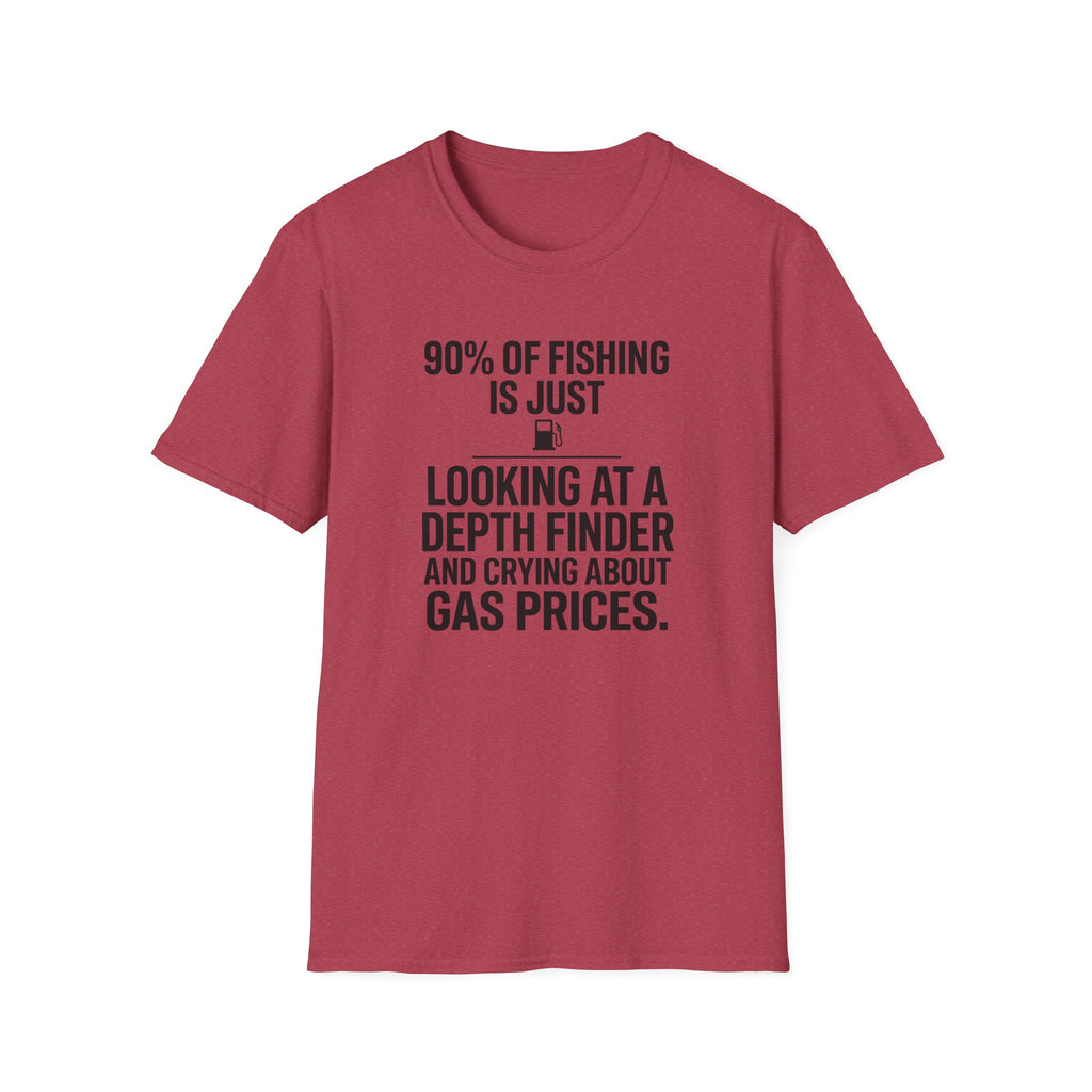 90% of Fishing is Just T-Shirt