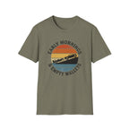 Early Mornings & Empty Wallets T-Shirt