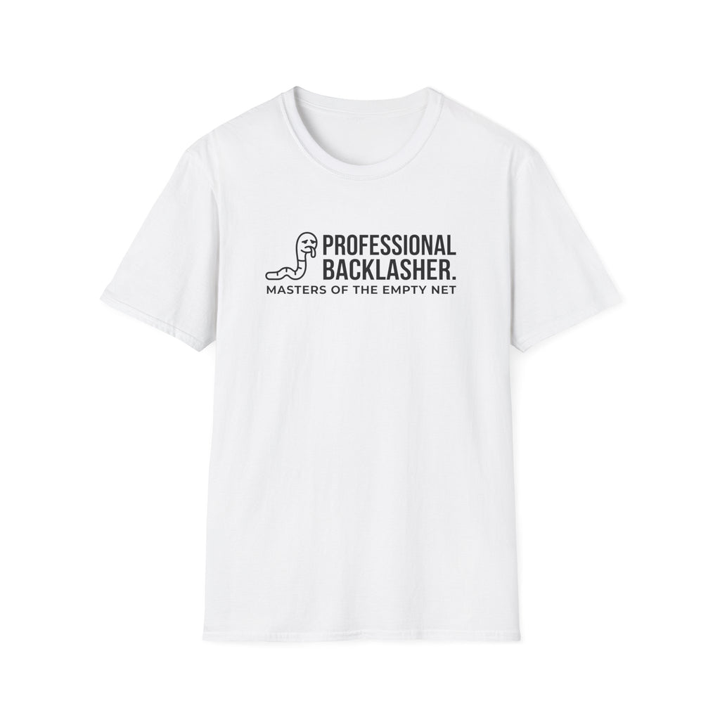 Professional Backlasher T-Shirt
