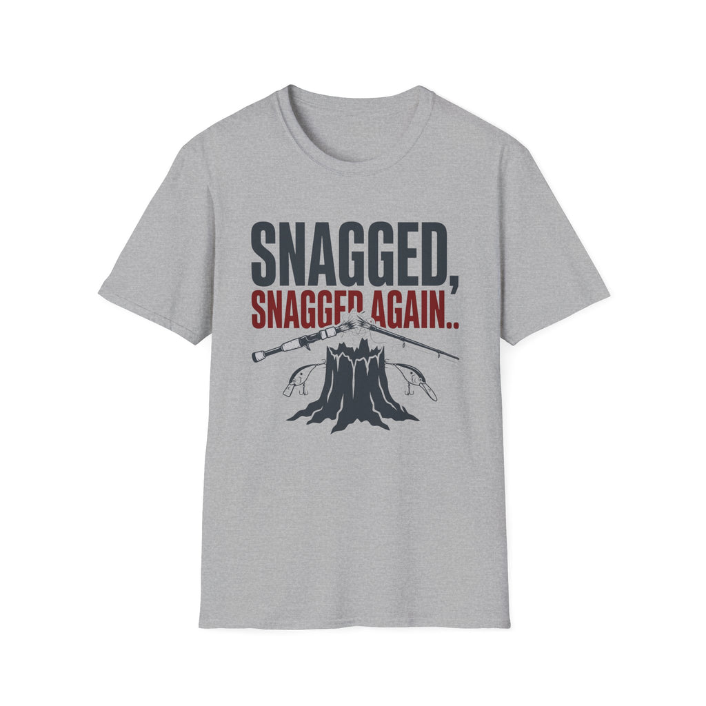 Snagged, Snagged Again.. T-Shirt