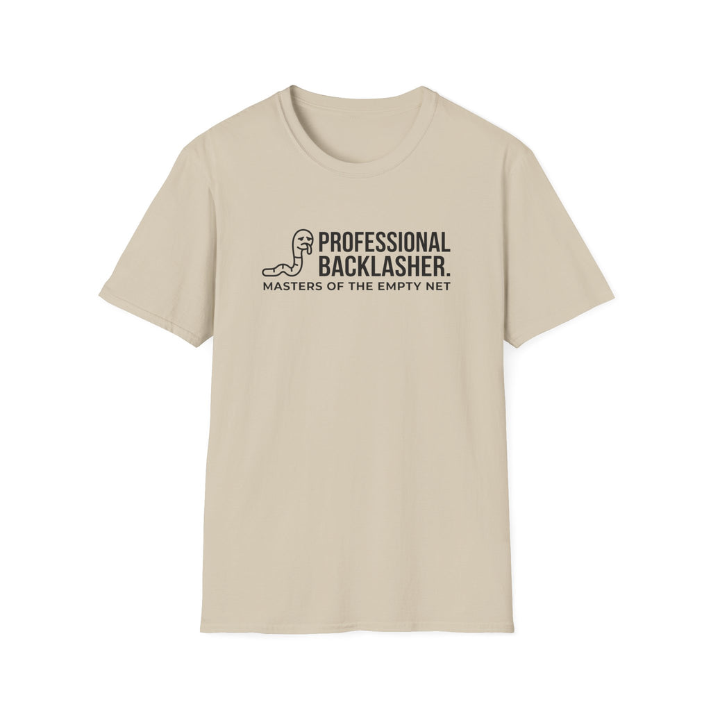 Professional Backlasher T-Shirt