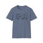 Entry Fee - Gas - Winnings T-Shirt