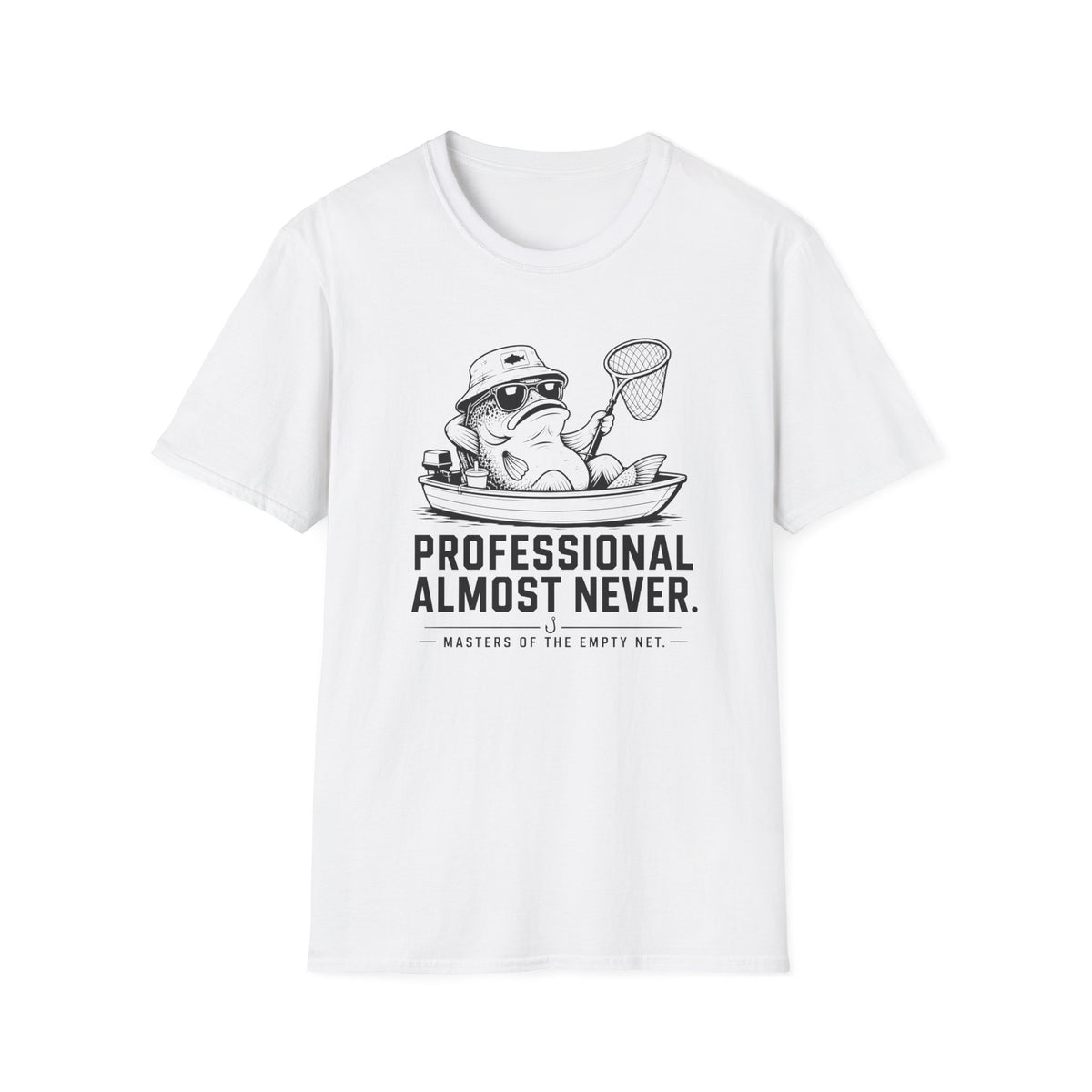 Professional Almost Never T-Shirt