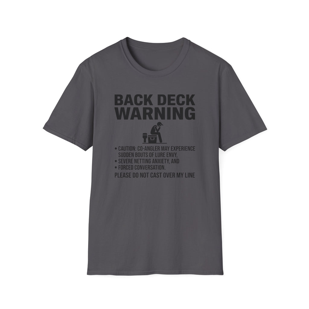 Back Deck Warning T-Shirt