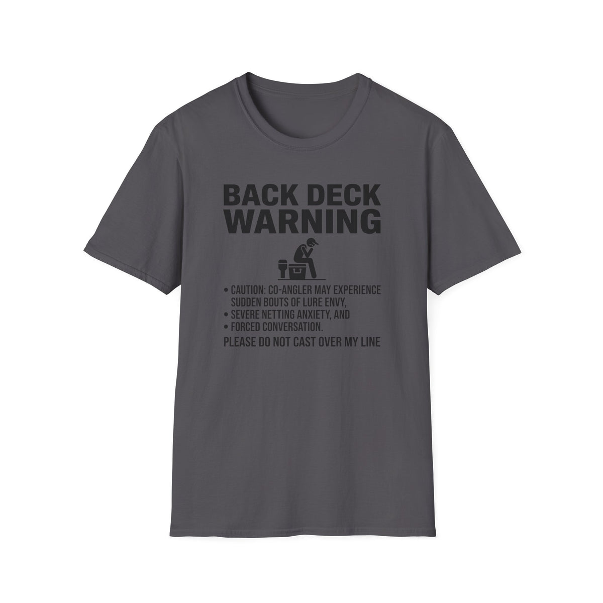 Back Deck Warning T-Shirt
