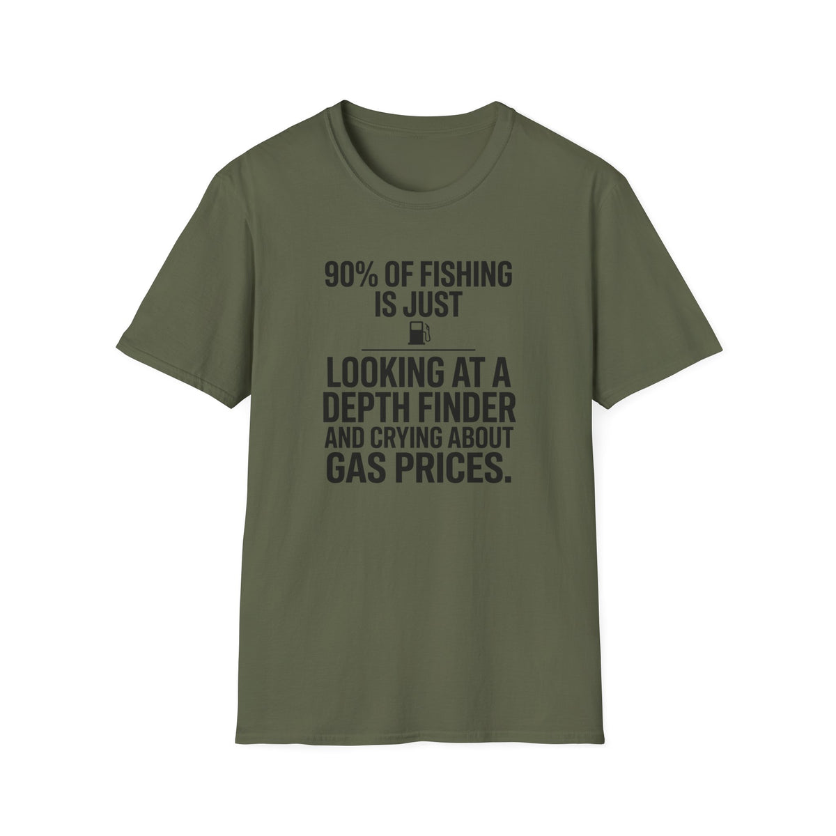 90% of Fishing is Just T-Shirt