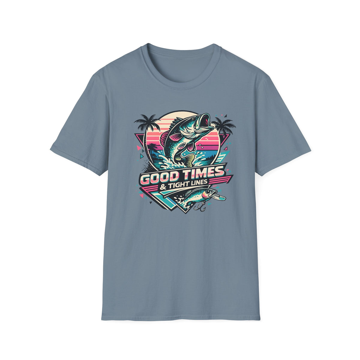 Good Times & Tight Lines T-Shirt