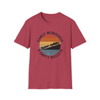 Early Mornings & Empty Wallets T-Shirt