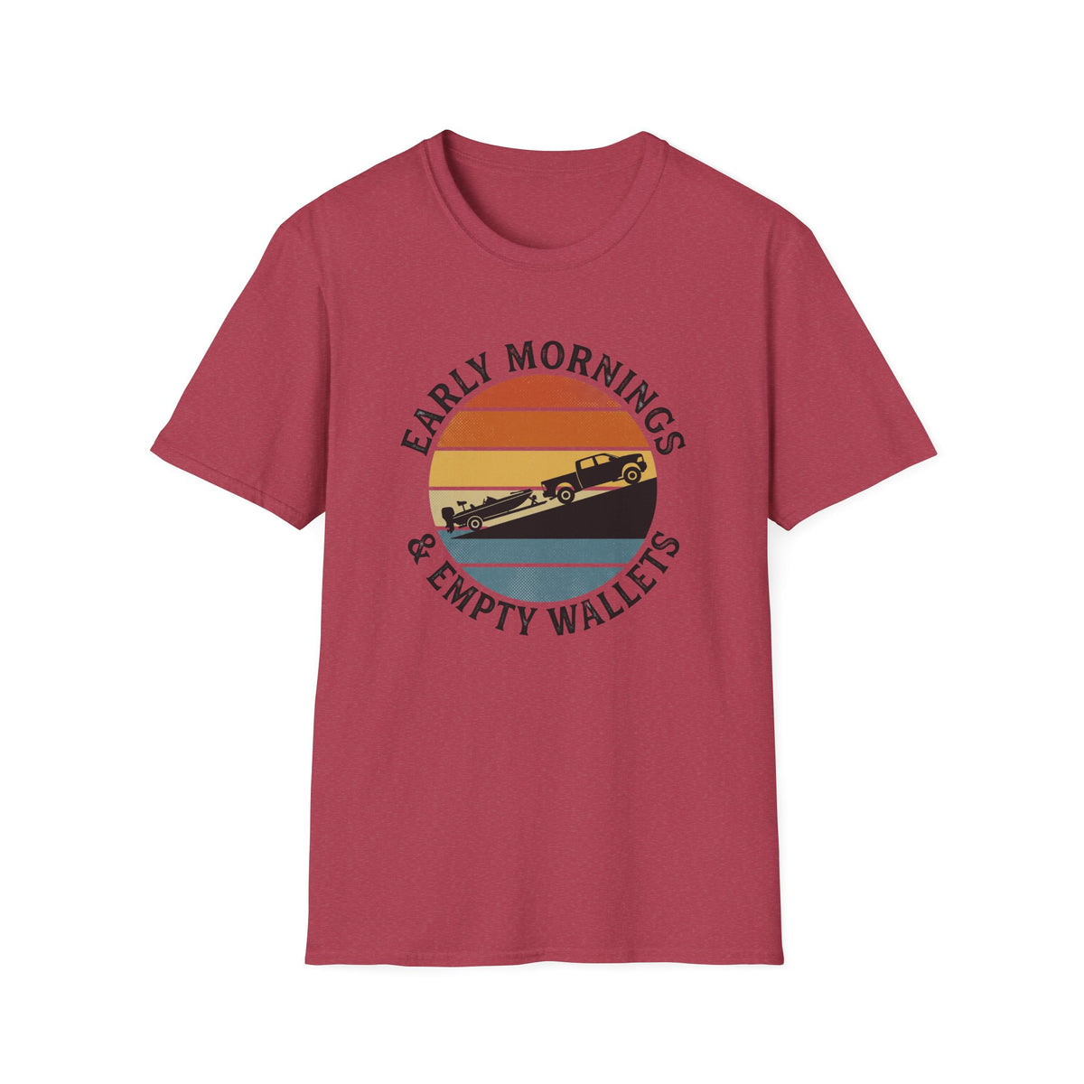 Early Mornings & Empty Wallets T-Shirt