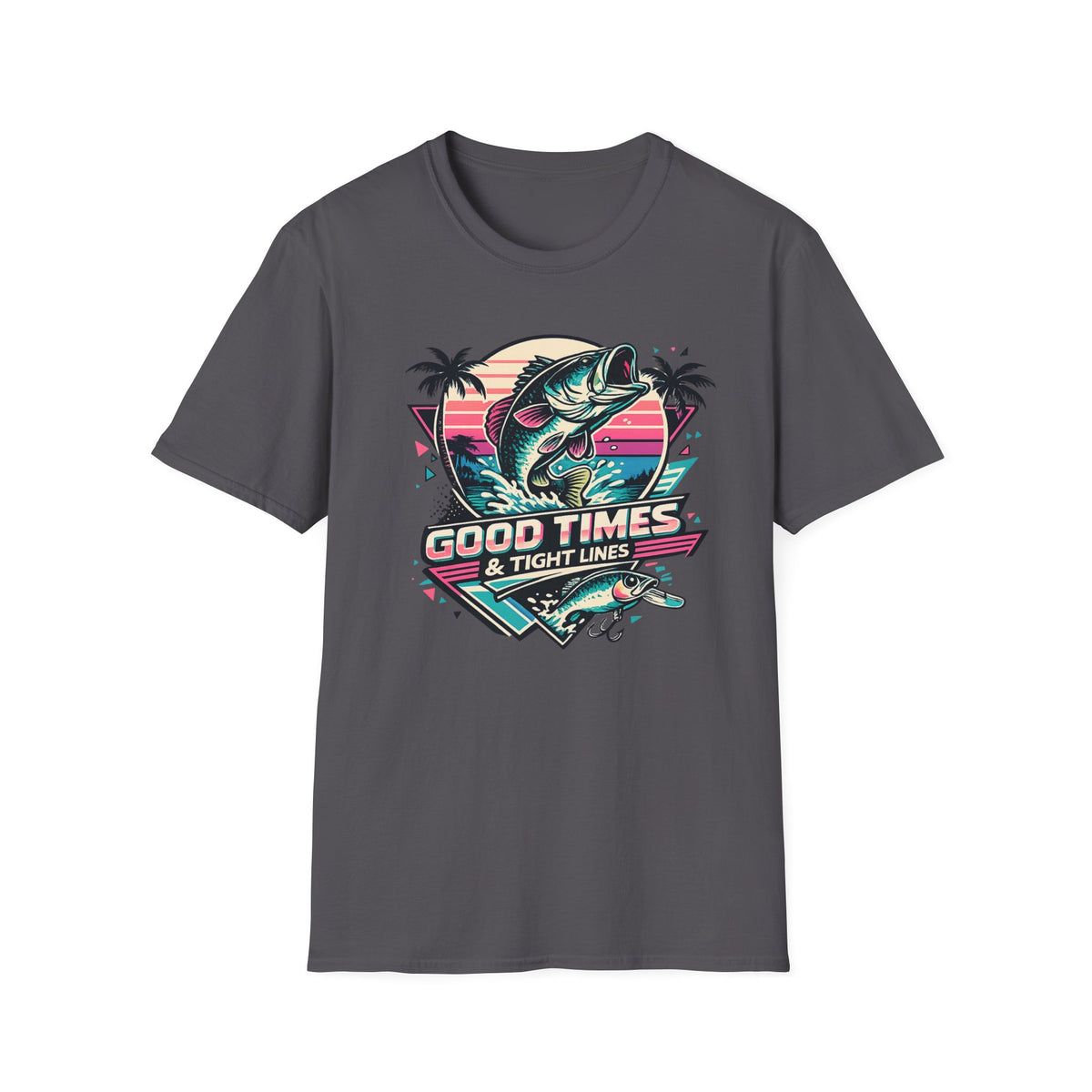 Good Times & Tight Lines T-Shirt