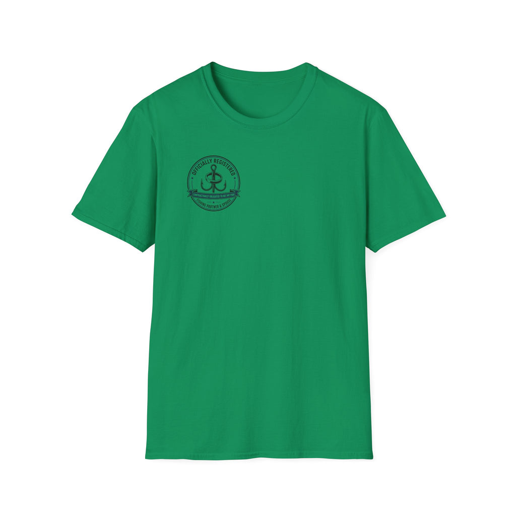 Relationship -  Officially Registered Fishing Partner and Spouse T-Shirt