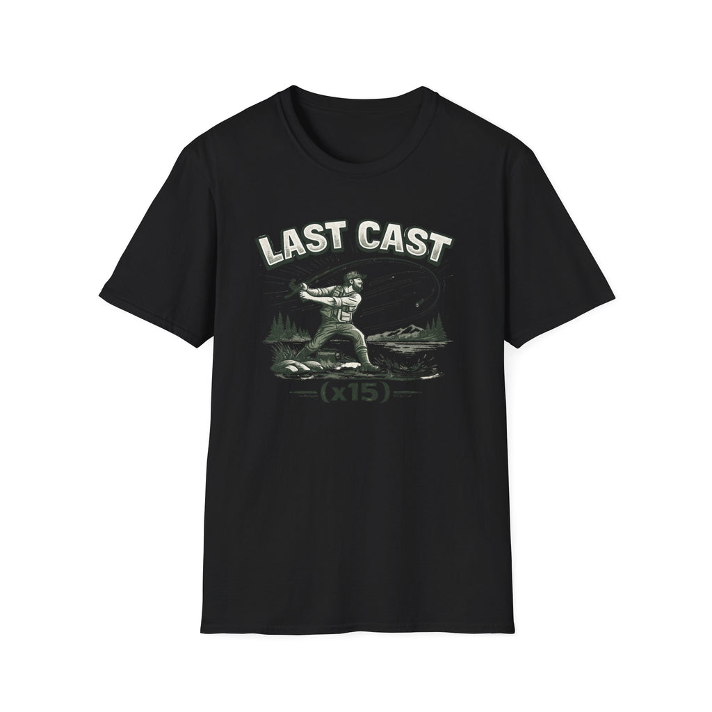 Last Cast x15 (Green) T-Shirt