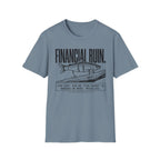 Financial Ruin - Lure Cost T-Shirt