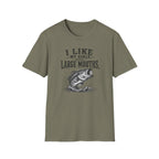 I Like My Girls With Big Mouths T-Shirt