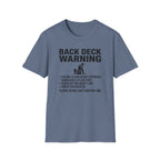 Back Deck Warning T-Shirt