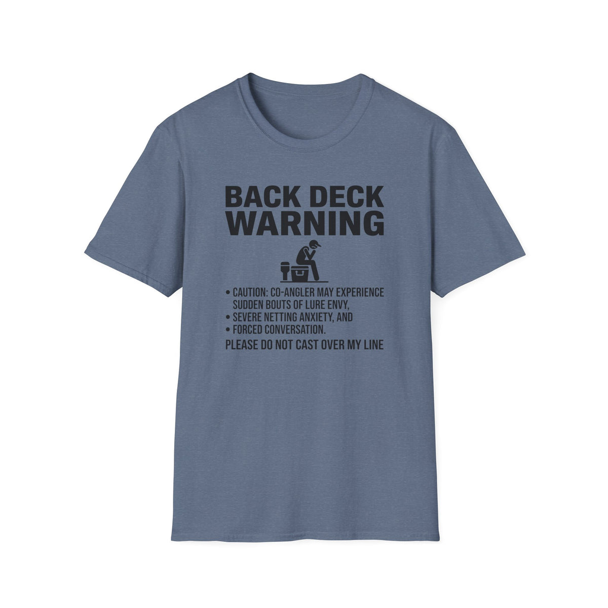 Back Deck Warning T-Shirt