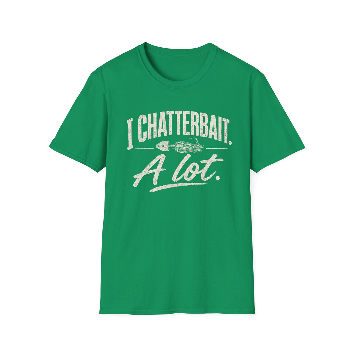 I Chatterbait. A lot. T-Shirt