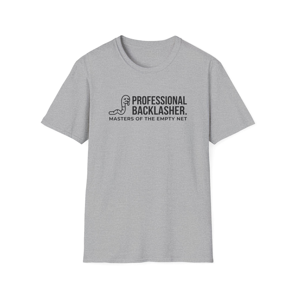 Professional Backlasher T-Shirt