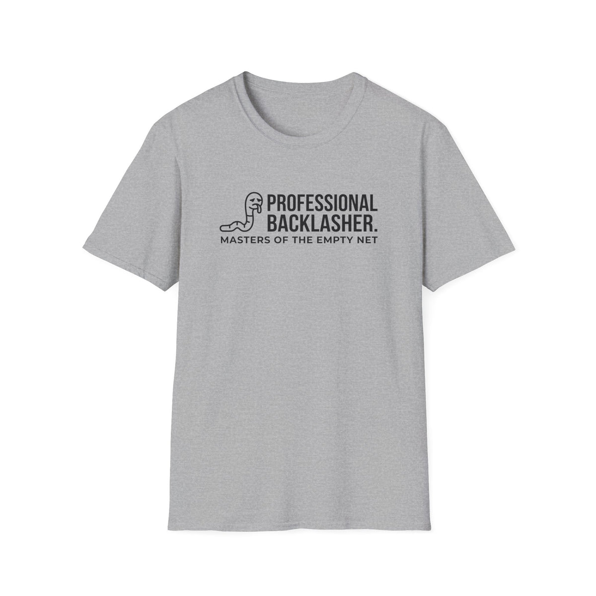 Professional Backlasher T-Shirt