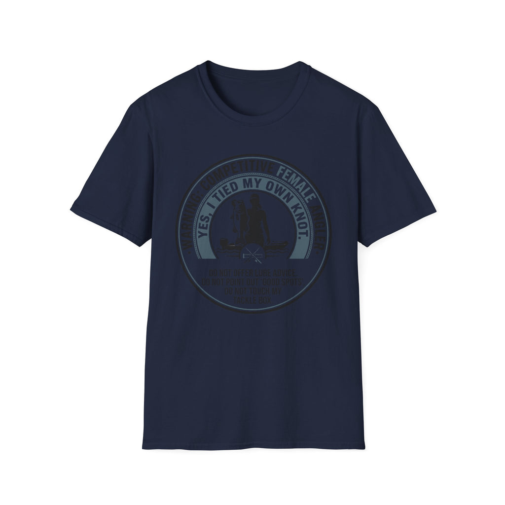 Woman - Warning Competitive Female Angler T-Shirt