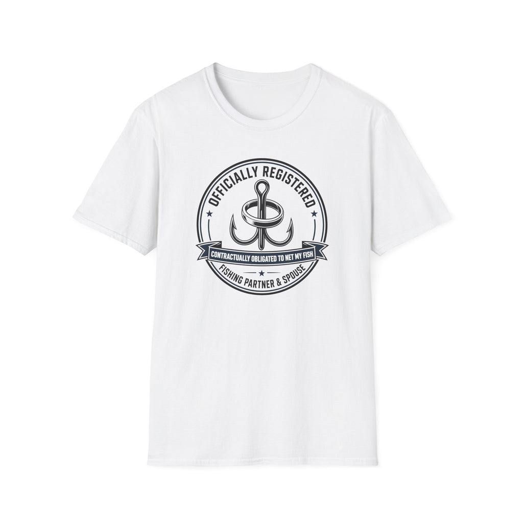 Relationship -  Officially Registered Fishing Partner and Spouse F T-Shirt