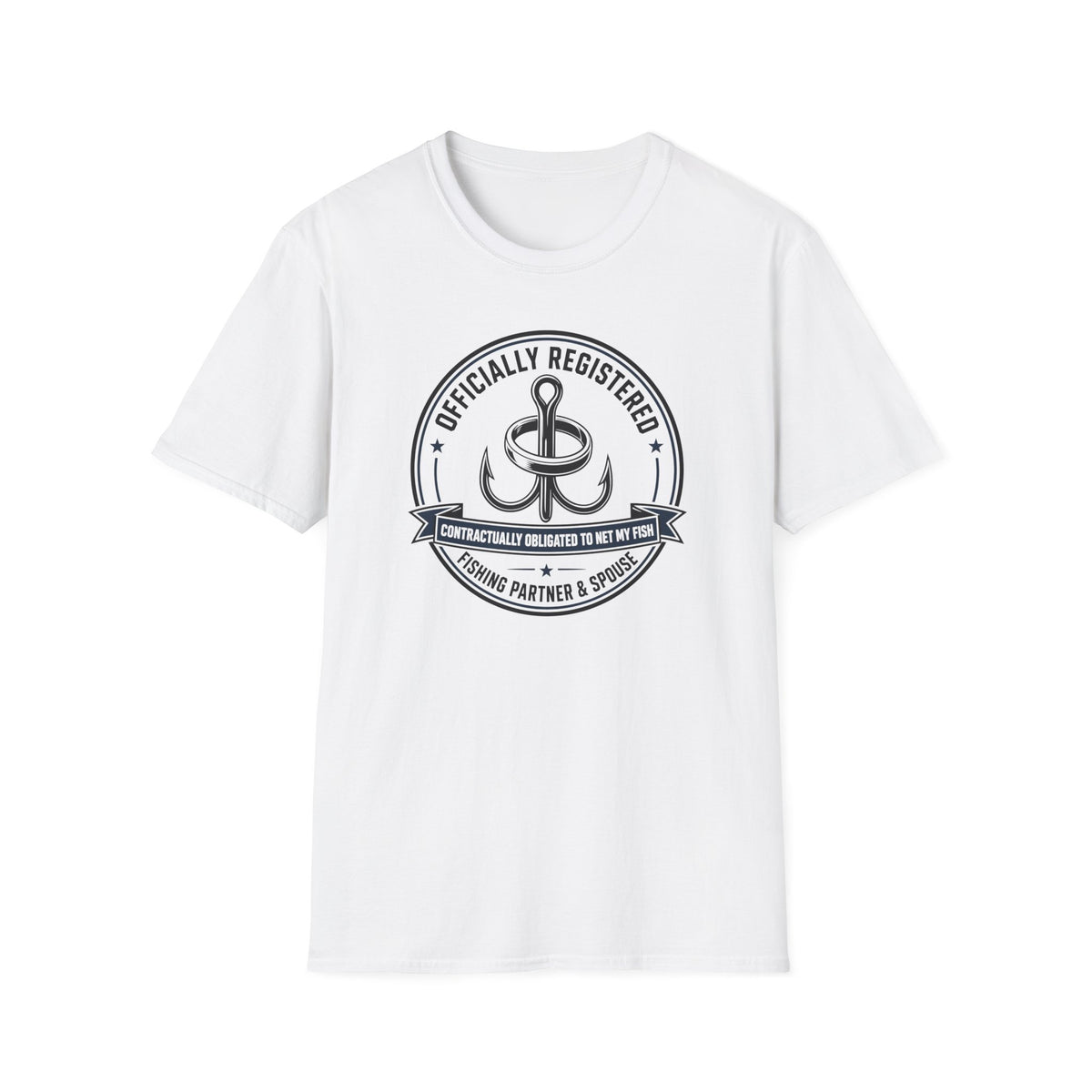 Relationship -  Officially Registered Fishing Partner and Spouse F T-Shirt