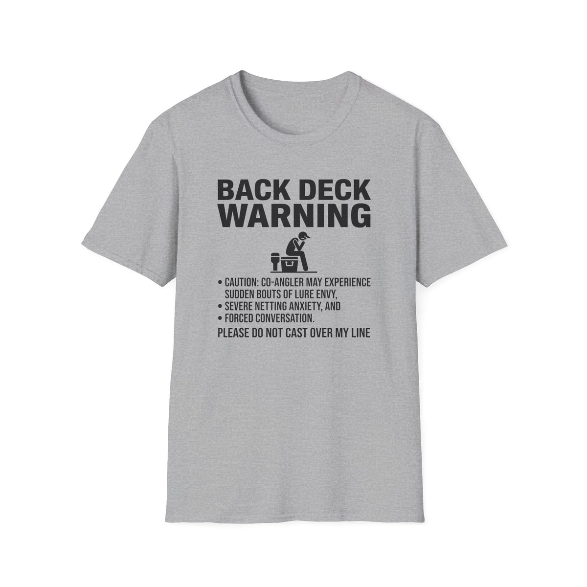 Back Deck Warning T-Shirt