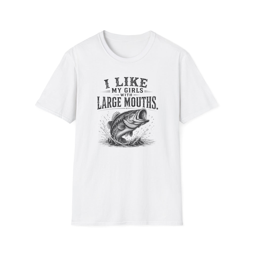I Like My Girls With Big Mouths T-Shirt