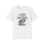 I Like My Girls With Big Mouths T-Shirt