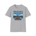 I'd Rather Be Fishing T-Shirt