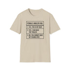 Woman - Female Angler FAQ T-Shirt