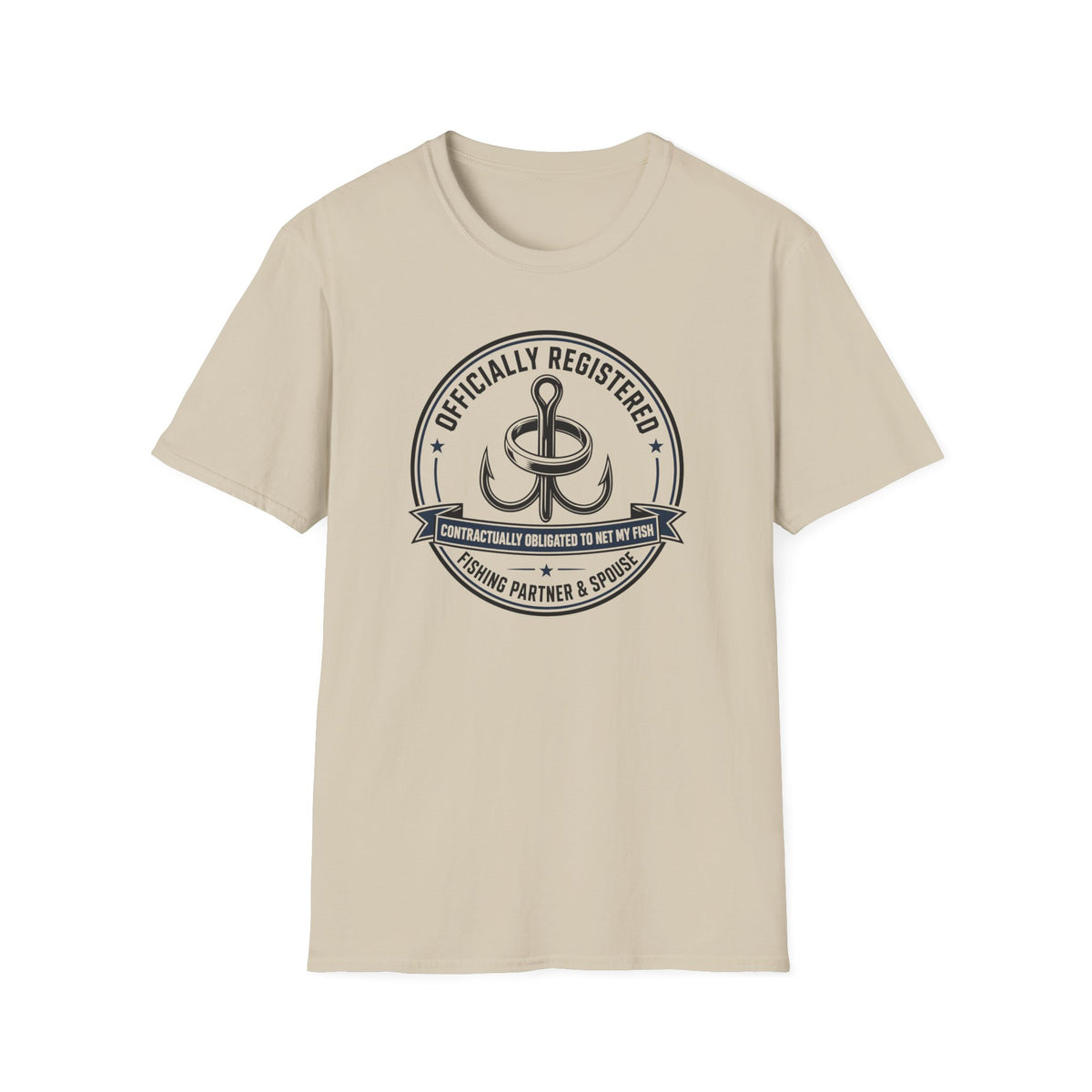 Relationship -  Officially Registered Fishing Partner and Spouse F T-Shirt