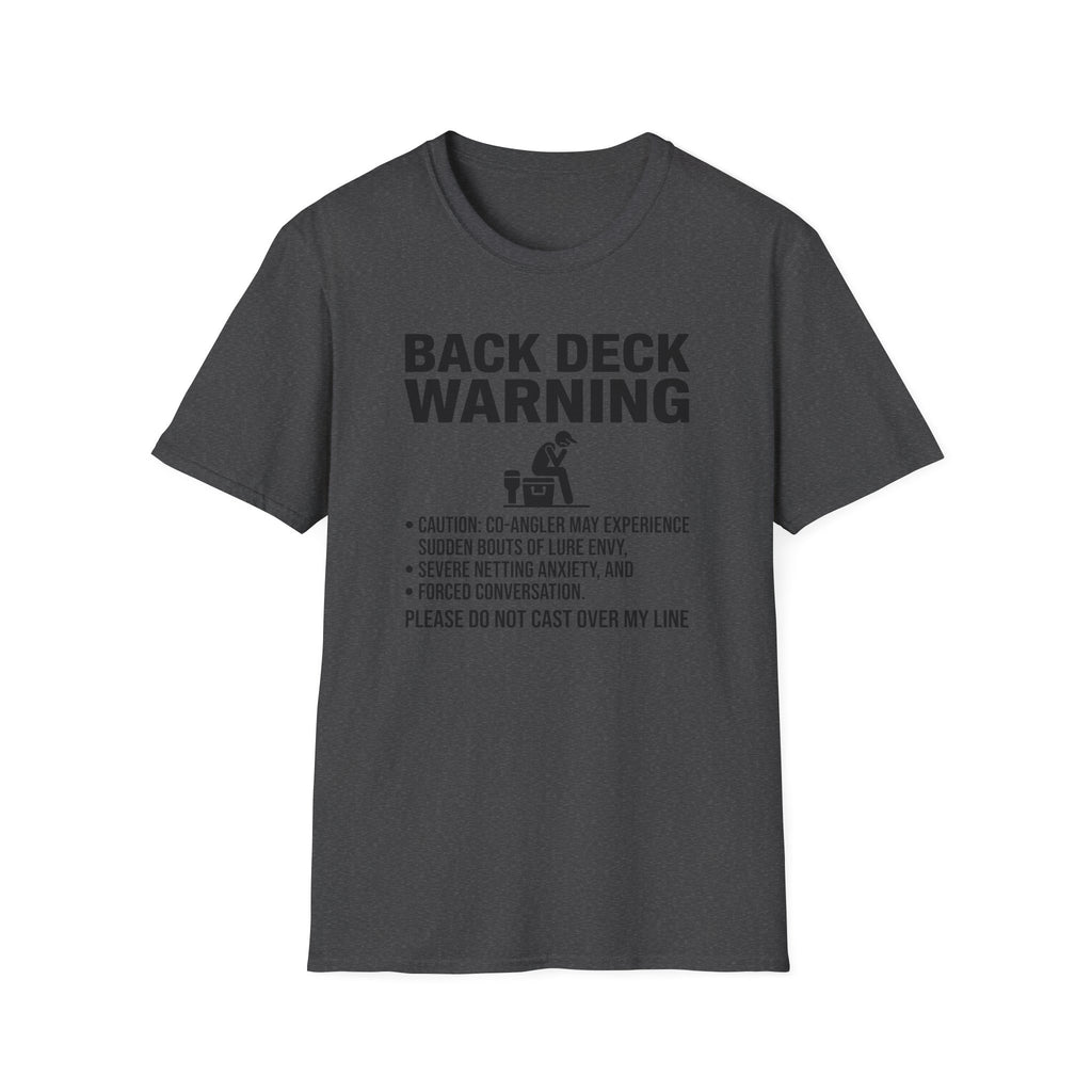 Back Deck Warning T-Shirt