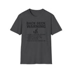 Back Deck Warning T-Shirt