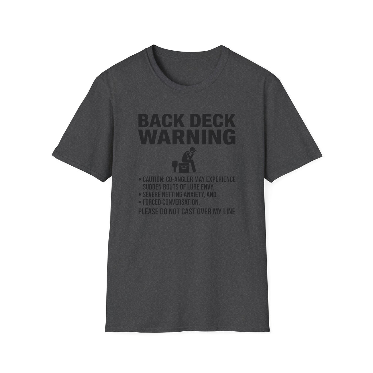 Back Deck Warning T-Shirt
