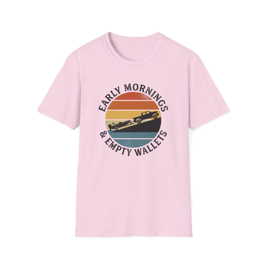 Early Mornings & Empty Wallets T-Shirt
