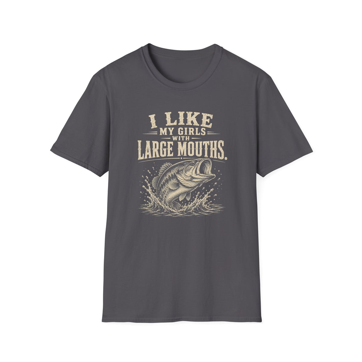I Like My Girls With Big Mouths T-Shirt