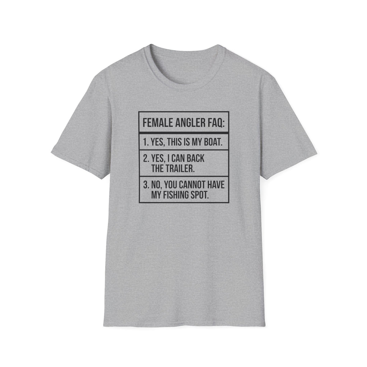 Woman - Female Angler FAQ T-Shirt
