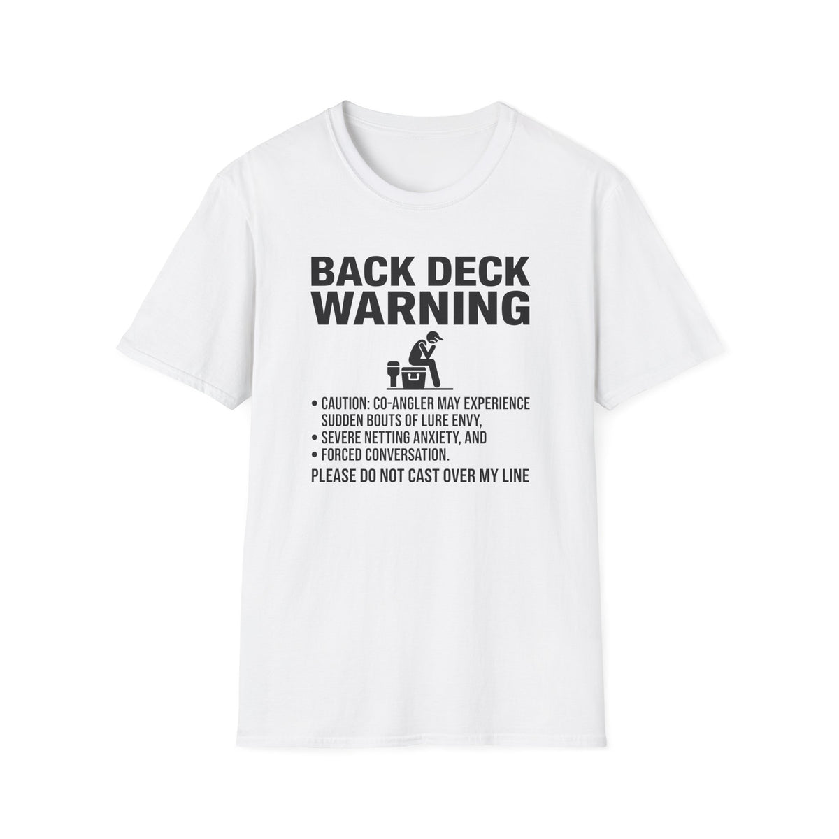 Back Deck Warning T-Shirt