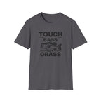 Touch Bass Not Grass (Black) T-Shirt