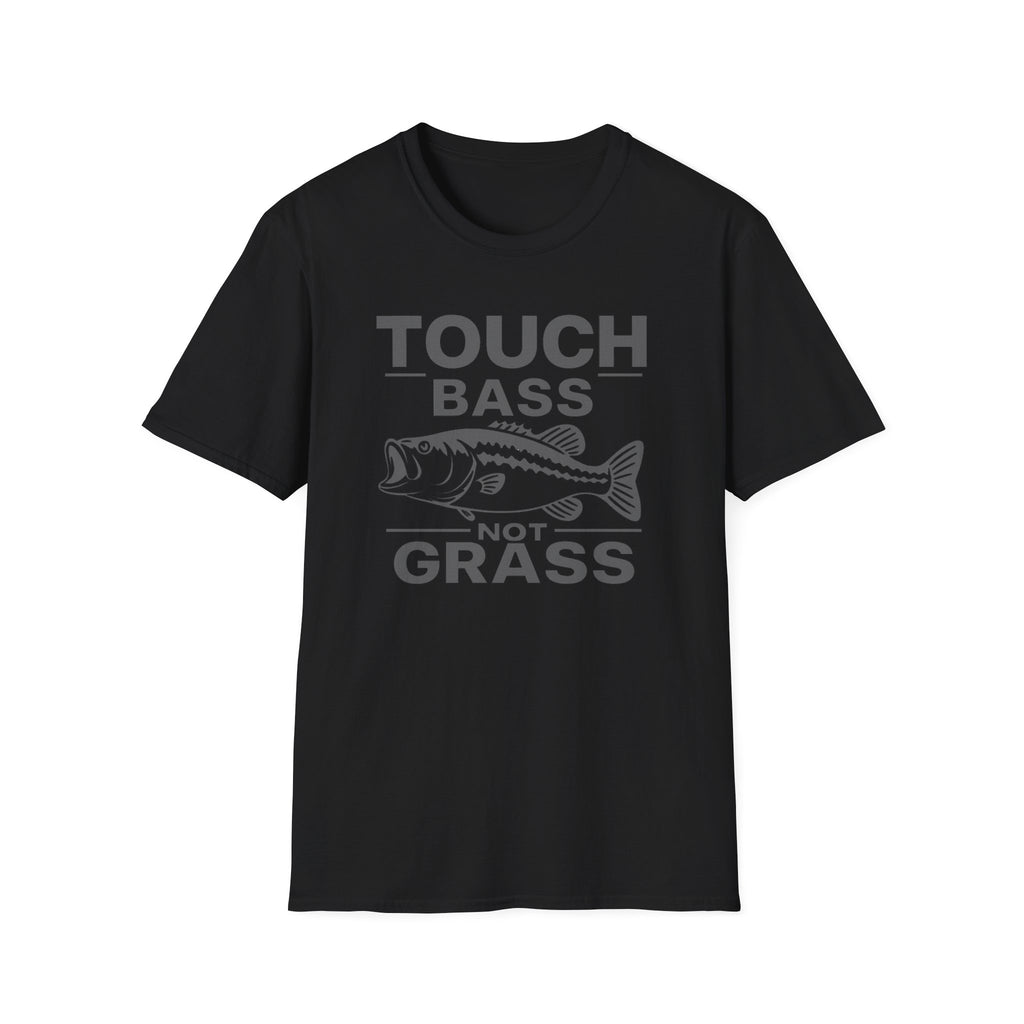 Touch Bass Not Grass (Grey) T-Shirt